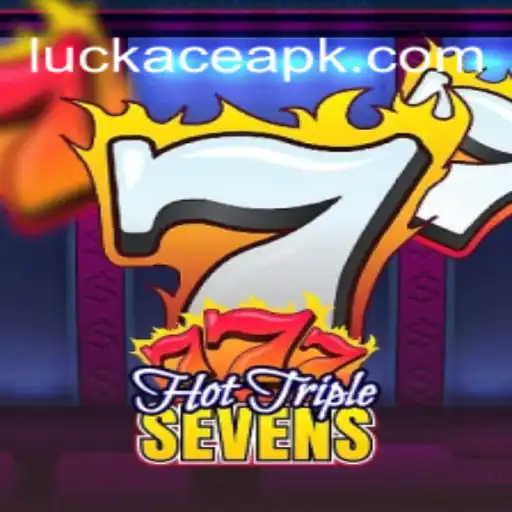 Experience the Thrill of HotTripleSevens: A Deep Dive into LUCKACE's Newest Game