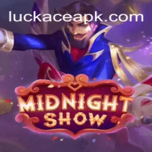 Unveiling the Thrills of MidnightShow: A Comprehensive Guide to the LUCKACE Experience