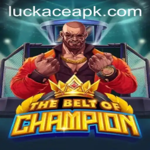 Exploring TheBeltOfChampion: A Comprehensive Guide to Mastering LUCKACE